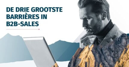 De drie grootste barrières in B2B-sales