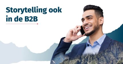 Warum Storytelling auch im B2B-Vertrieb relevant ist!